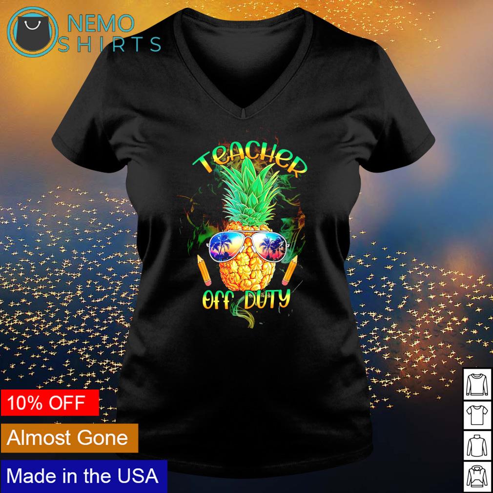 Pineapple teacher off duty - Adult & Kids T-Shirts, Sweatshirts & Hoodies product image 5