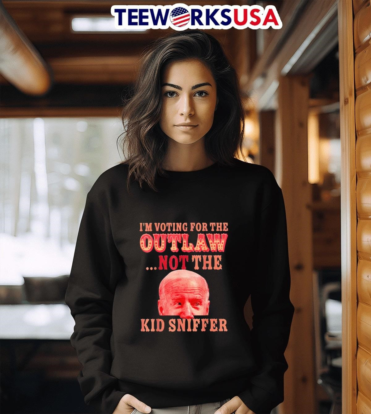 Joe Biden I'm voting for the outlaw not kid sniffer - Adult & Kids T-Shirts, Sweatshirts & Hoodies apparel design preview 3