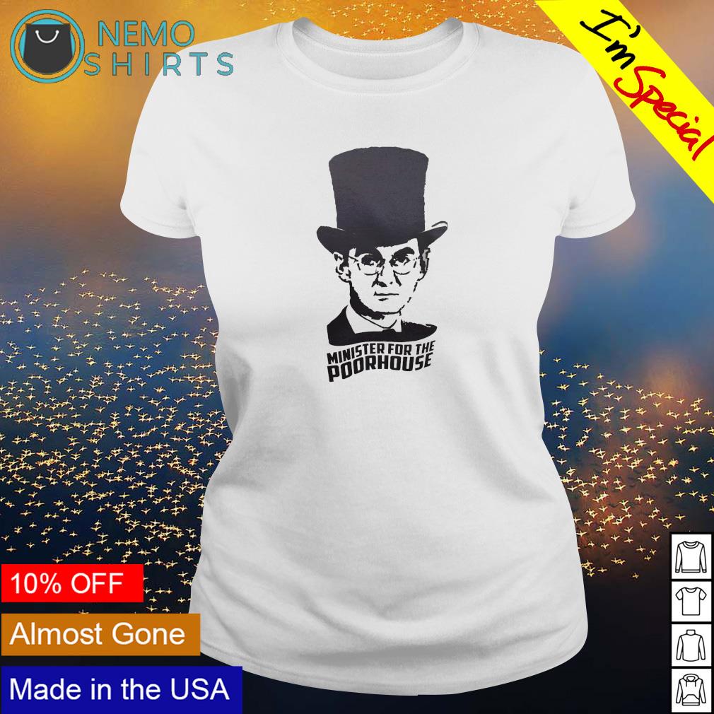 Minister for the poorhouse - Adult & Kids T-Shirts, Sweatshirts & Hoodies apparel design preview 3