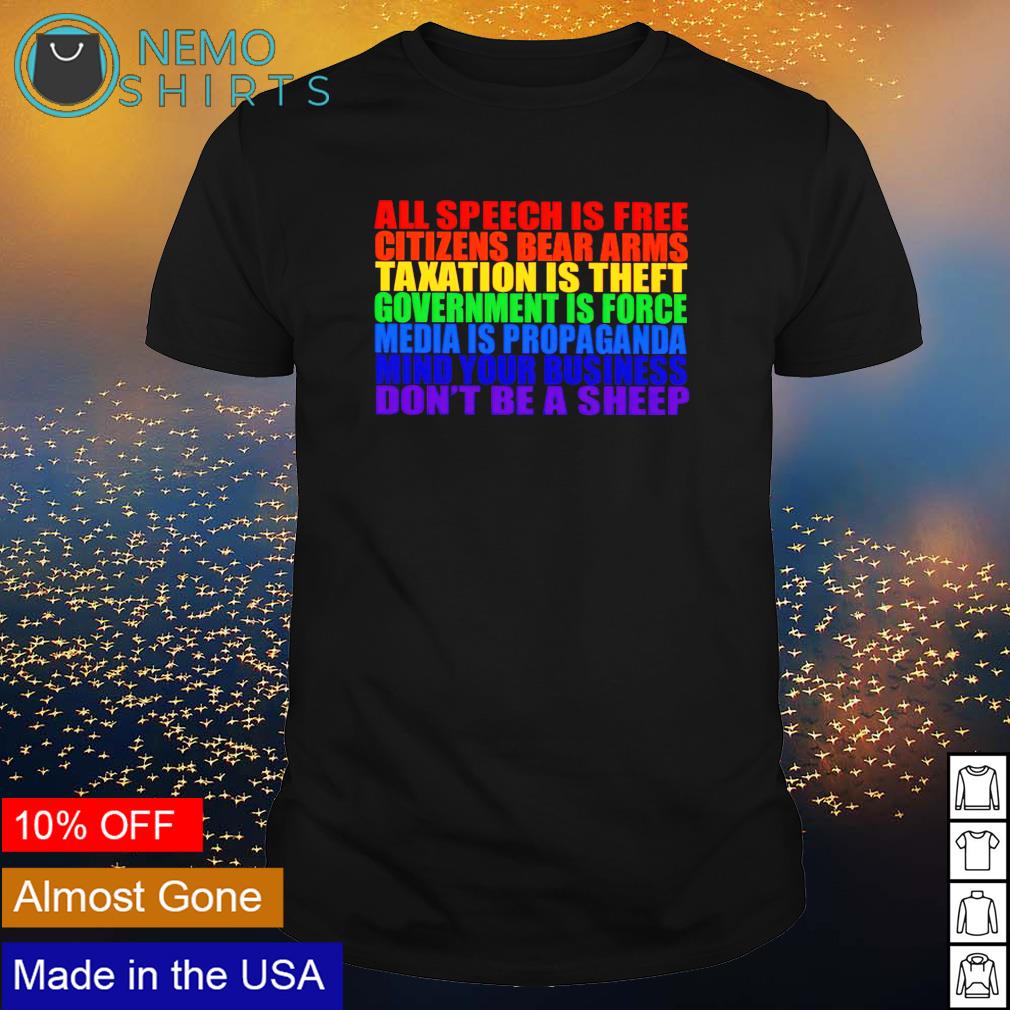 All speech is free citizens bear arms taxation theft - Adult & Kids T-Shirts, Sweatshirts & Hoodies apparel design preview 1
