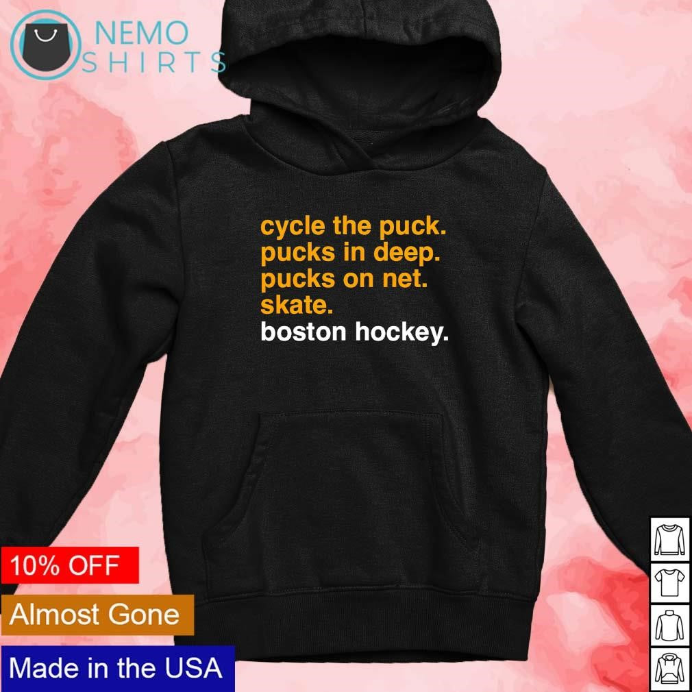 Cycle the puck pucks in deep net skate Boston hockey - Adult & Kids T-Shirts, Sweatshirts & Hoodies apparel design preview 4