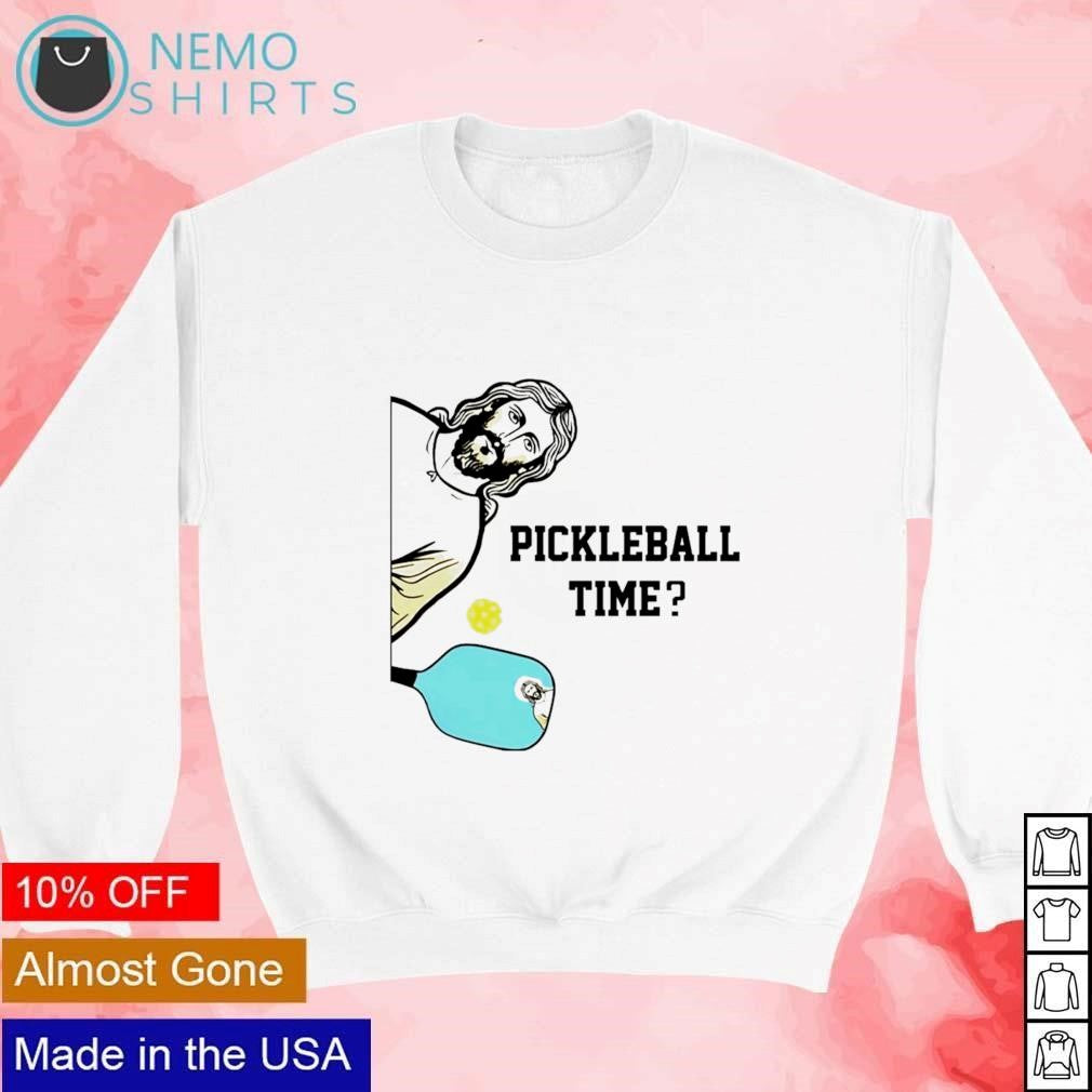 Pickleball time Jesus funny - Adult & Kids T-Shirts, Sweatshirts & Hoodies apparel design preview 4