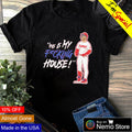 This is my fucking house Bryce Harper Philadelphia - Adult & Kids T-Shirts, Sweatshirts & Hoodies apparel design preview 1