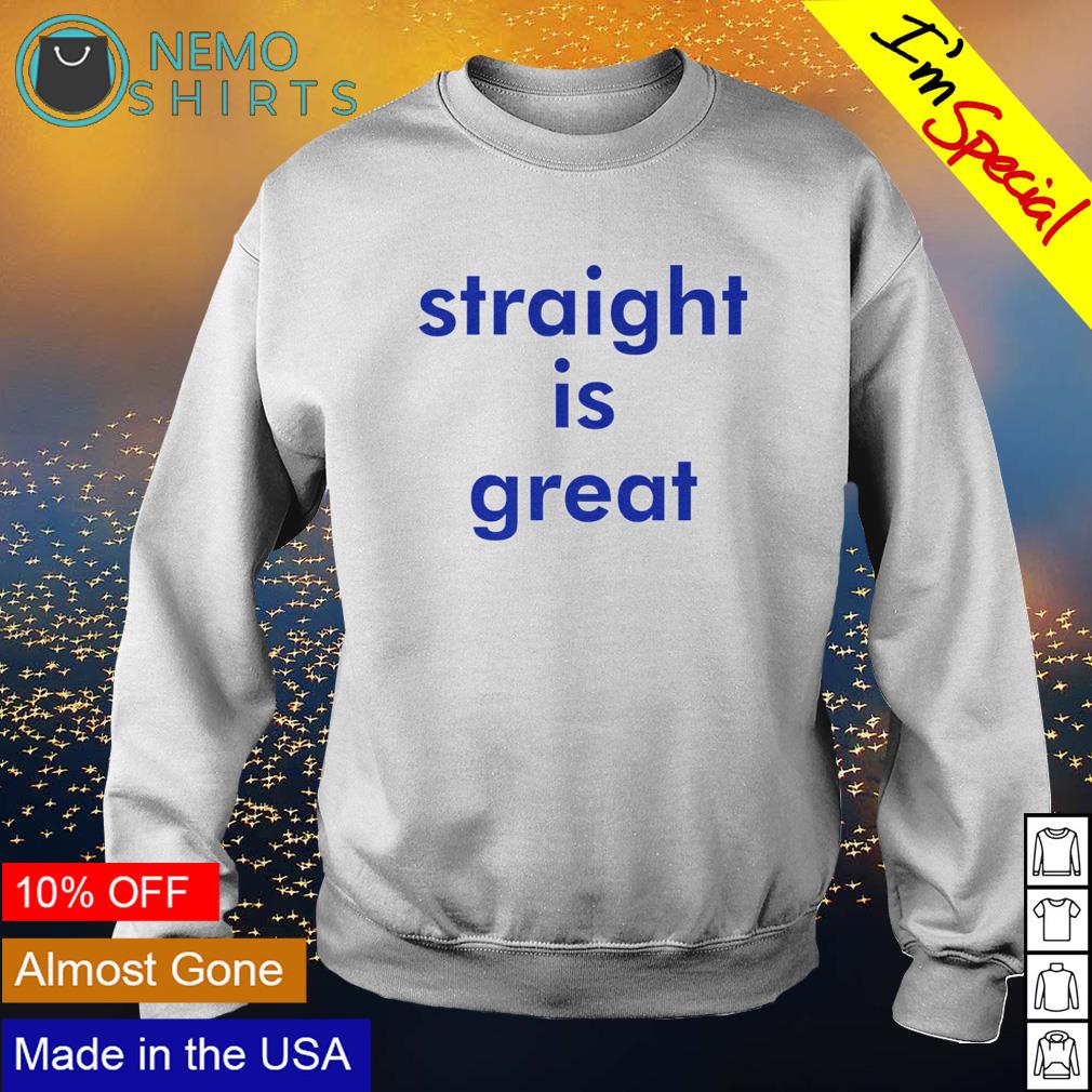 Straight is great - Adult & Kids T-Shirts, Sweatshirts & Hoodies apparel design preview 4