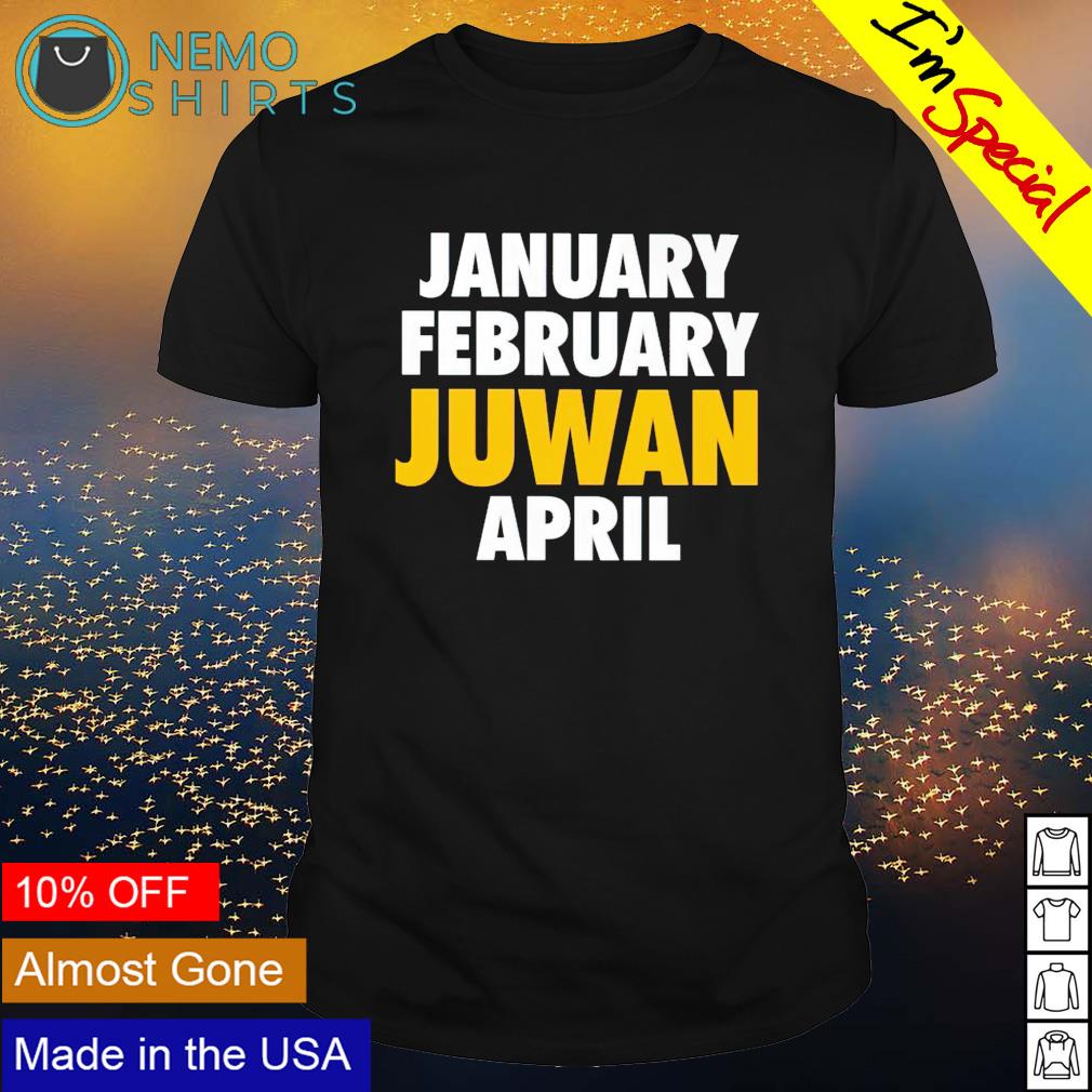 January February Juwan April - Adult & Kids T-Shirts, Sweatshirts & Hoodies apparel design preview 1