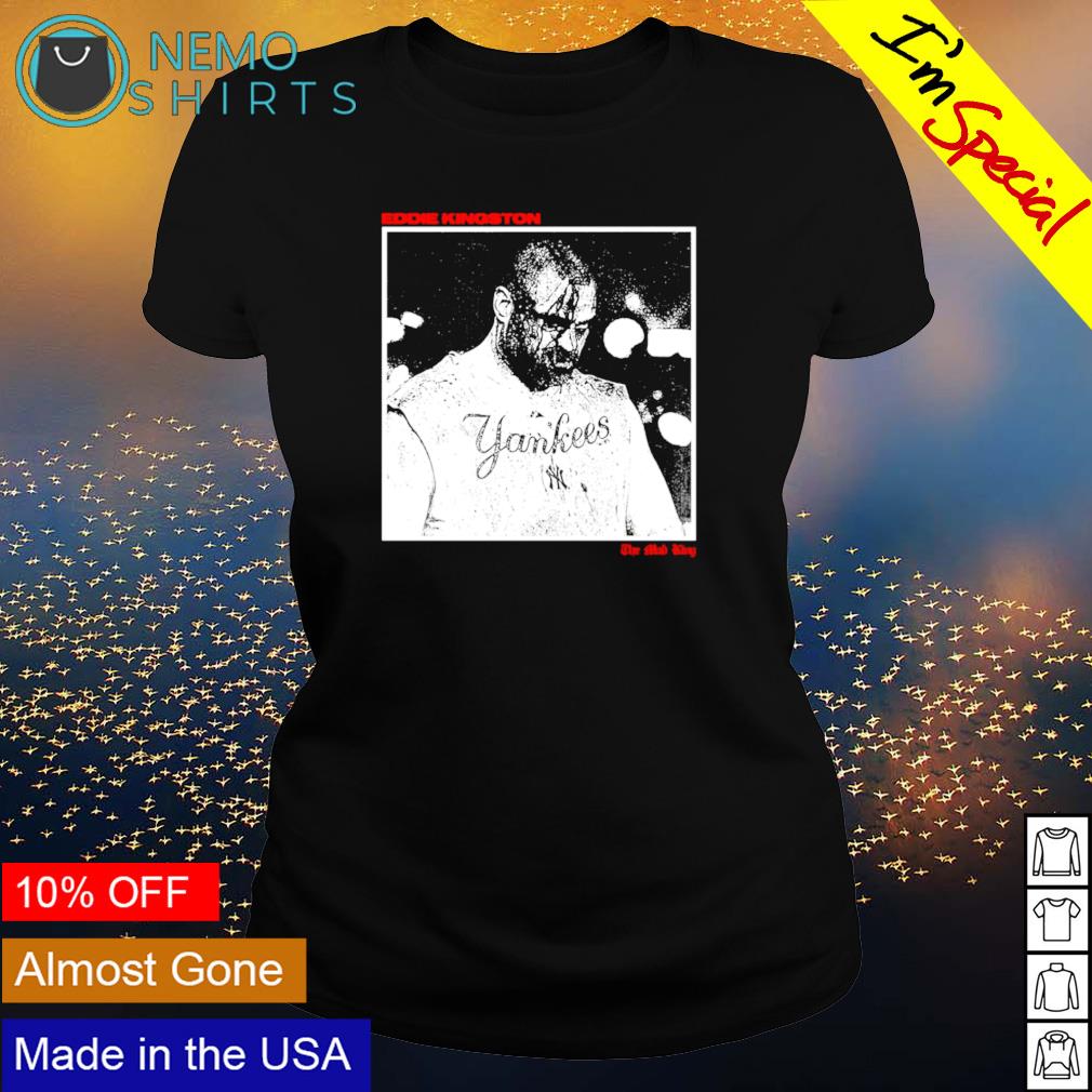 Aew Eddie Kingston Yankees The Mad King - Adult & Kids T-Shirts, Sweatshirts & Hoodies product image 3