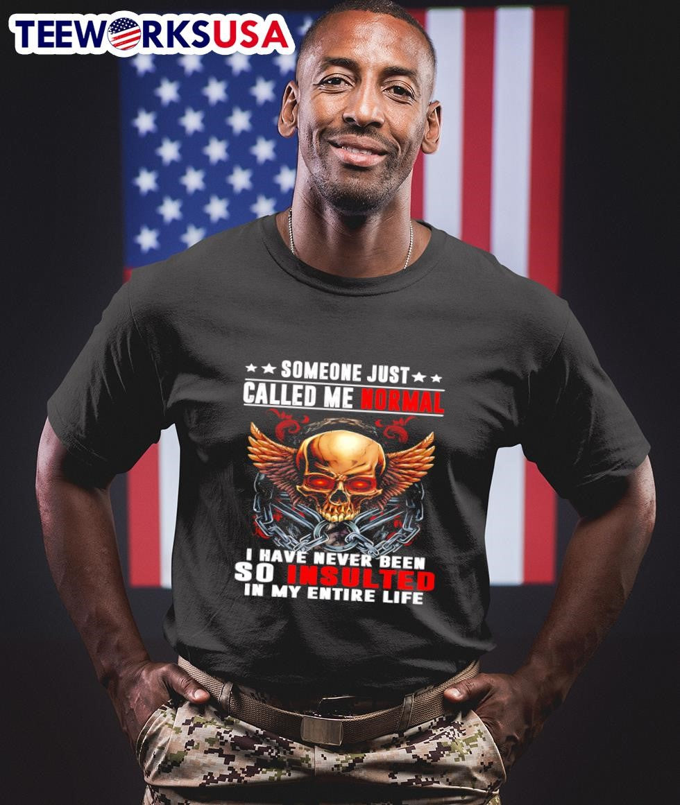 Skull someone just called my normal I have never been - Adult & Kids T-Shirts, Sweatshirts & Hoodies apparel design preview 1