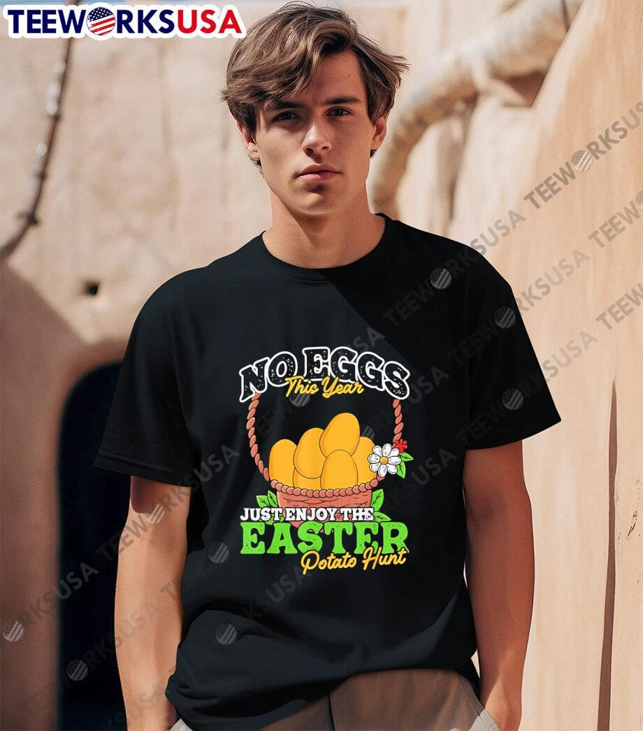 No eggs this year just enjoy easter potato hunt - Adult & Kids T-Shirts, Sweatshirts & Hoodies apparel design preview 1