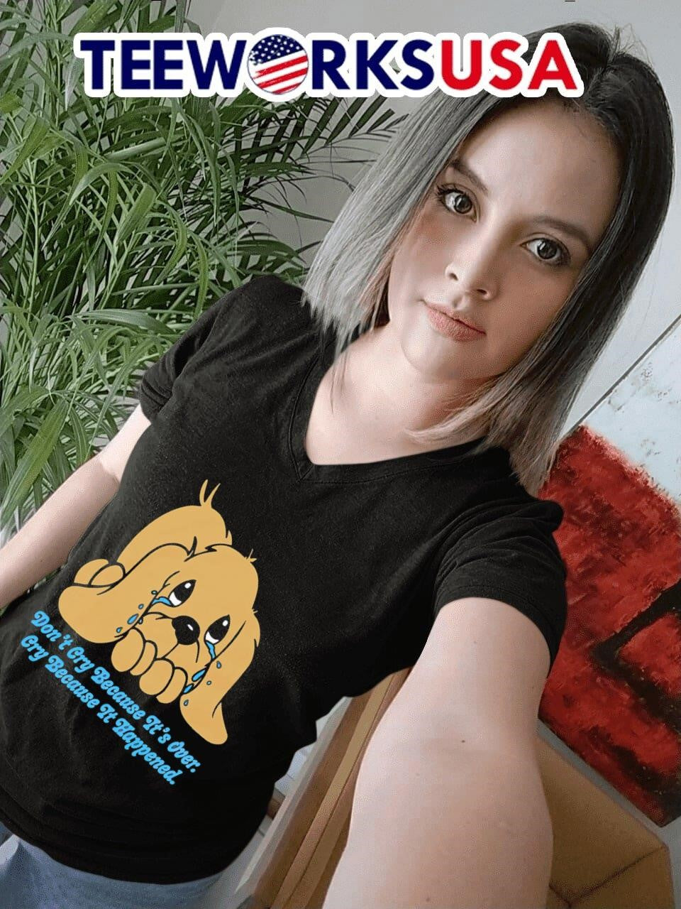 Don't cry because it's over it happened dog - Adult & Kids T-Shirts, Sweatshirts & Hoodies apparel design preview 4
