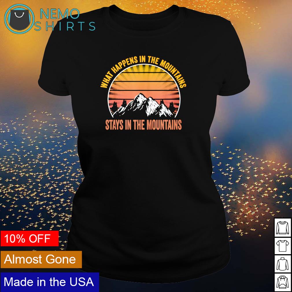 What happens in the mountains stay - Adult & Kids T-Shirts, Sweatshirts & Hoodies apparel design preview 3