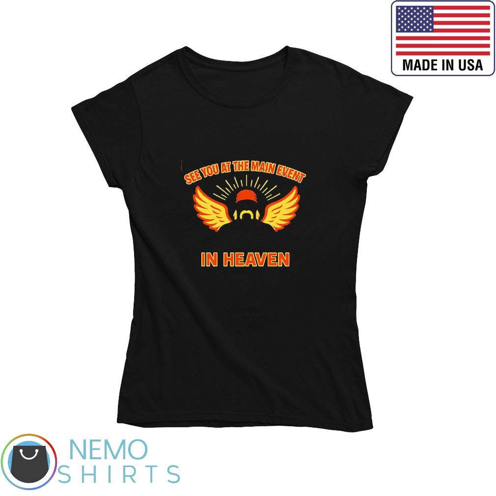 See you at the main event in heaven Hulk Hogan angel - Adult & Kids T-Shirts, Sweatshirts & Hoodies apparel design preview 4