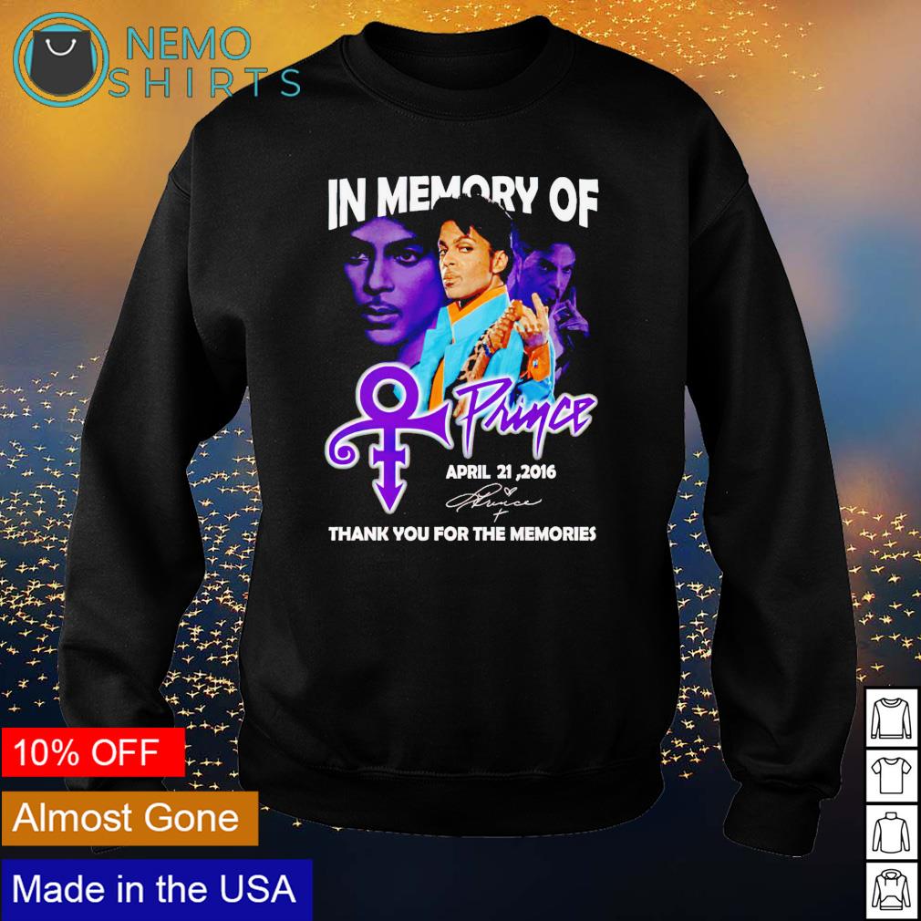 In memory of Prince April 21 2016 thank you for the - Adult & Kids T-Shirts, Sweatshirts & Hoodies apparel design preview 4