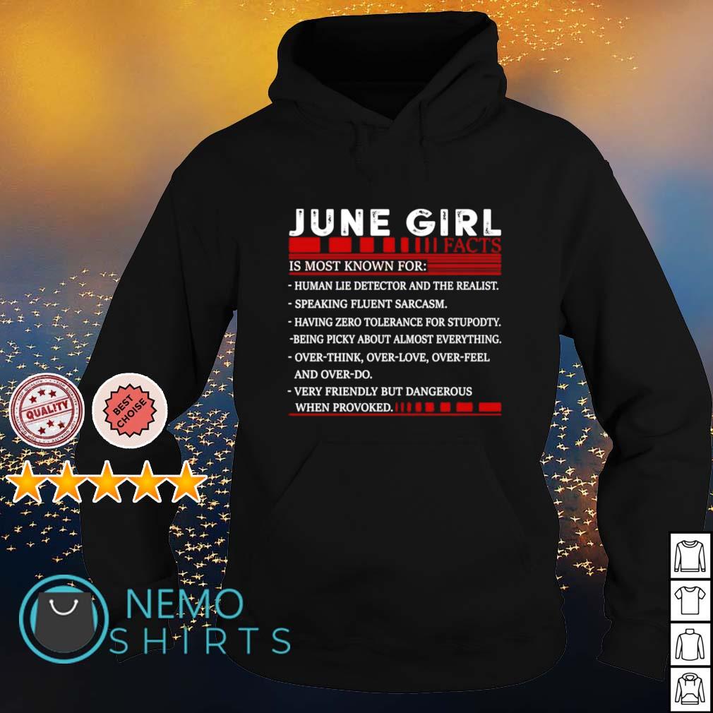 June girl is most known for human lie detector - Adult & Kids T-Shirts, Sweatshirts & Hoodies apparel design preview 2