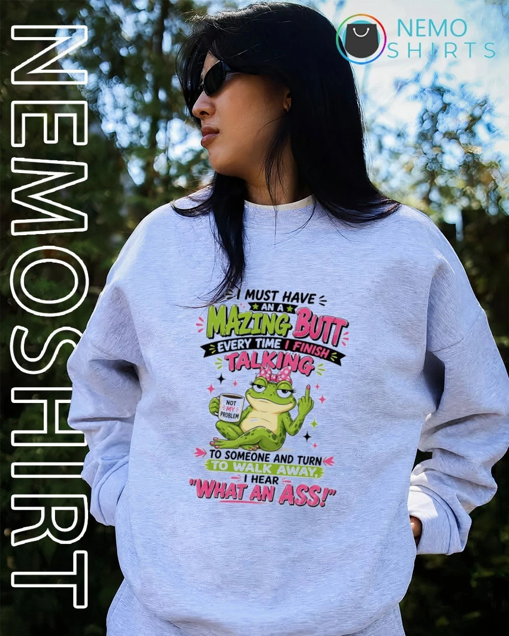 Frog Not My Problem Amazing Butt Sarcastic Quote - Adult & Kids T-Shirts, Sweatshirts & Hoodies apparel design preview 4