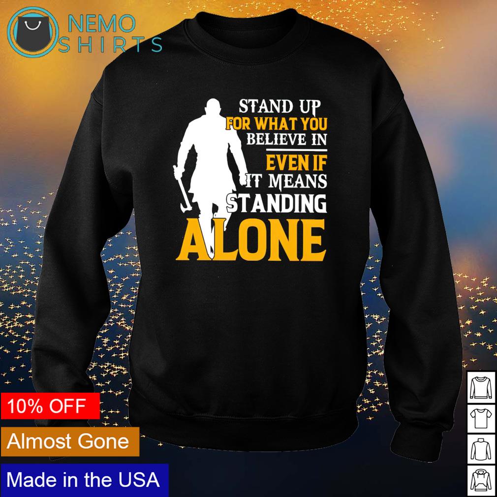 Viking stand up for what you believe in even if it - Adult & Kids T-Shirts, Sweatshirts & Hoodies apparel design preview 4