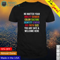 No matter your ability gender color culture - Adult & Kids T-Shirts, Sweatshirts & Hoodies apparel design preview 1