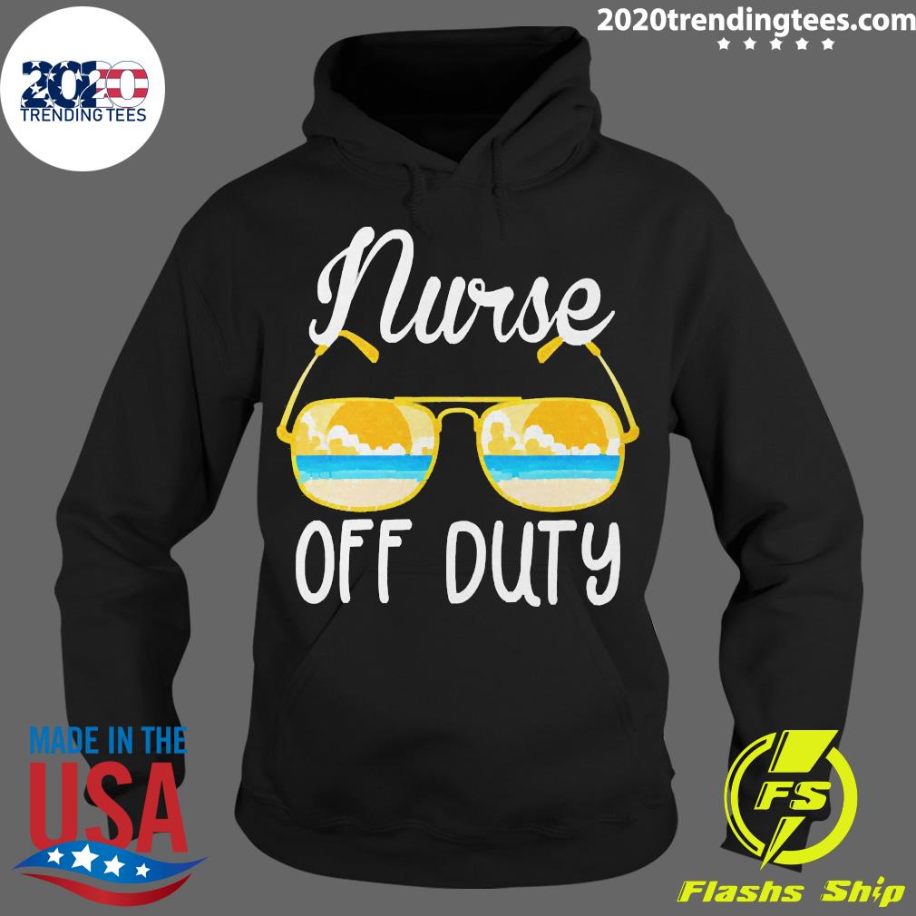 Nurse Off Duty 2022 Spring Break Summer Vacation - Adult & Kids T-Shirts, Sweatshirts & Hoodies apparel design preview 2