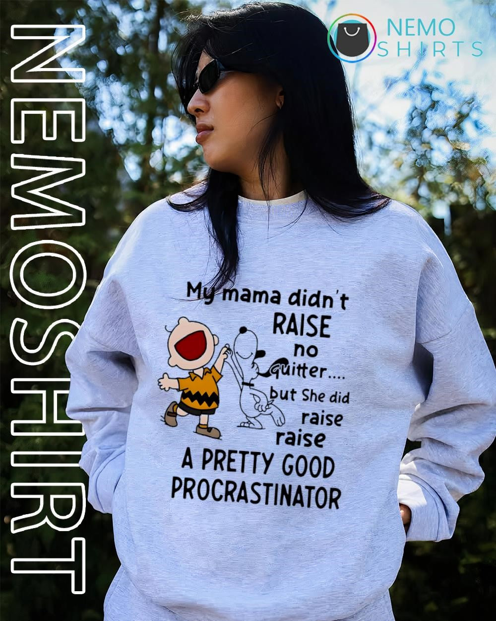 Charlie Brown and Snoopy My Mama Didn't Raise No - Adult & Kids T-Shirts, Sweatshirts & Hoodies apparel design preview 2