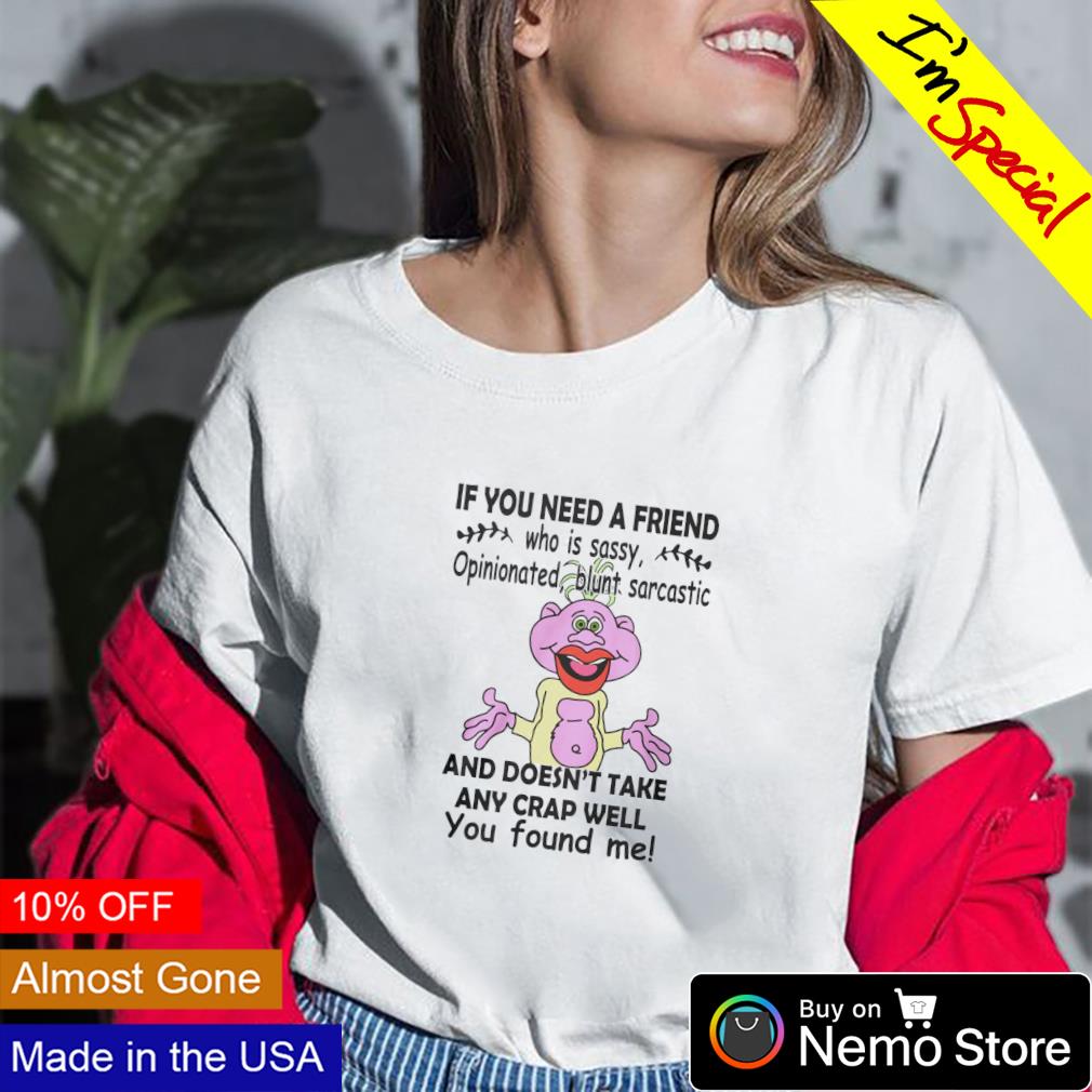 Jeff Dunham Peanut if you need a friend who is sassy - Adult & Kids T-Shirts, Sweatshirts & Hoodies product image 2