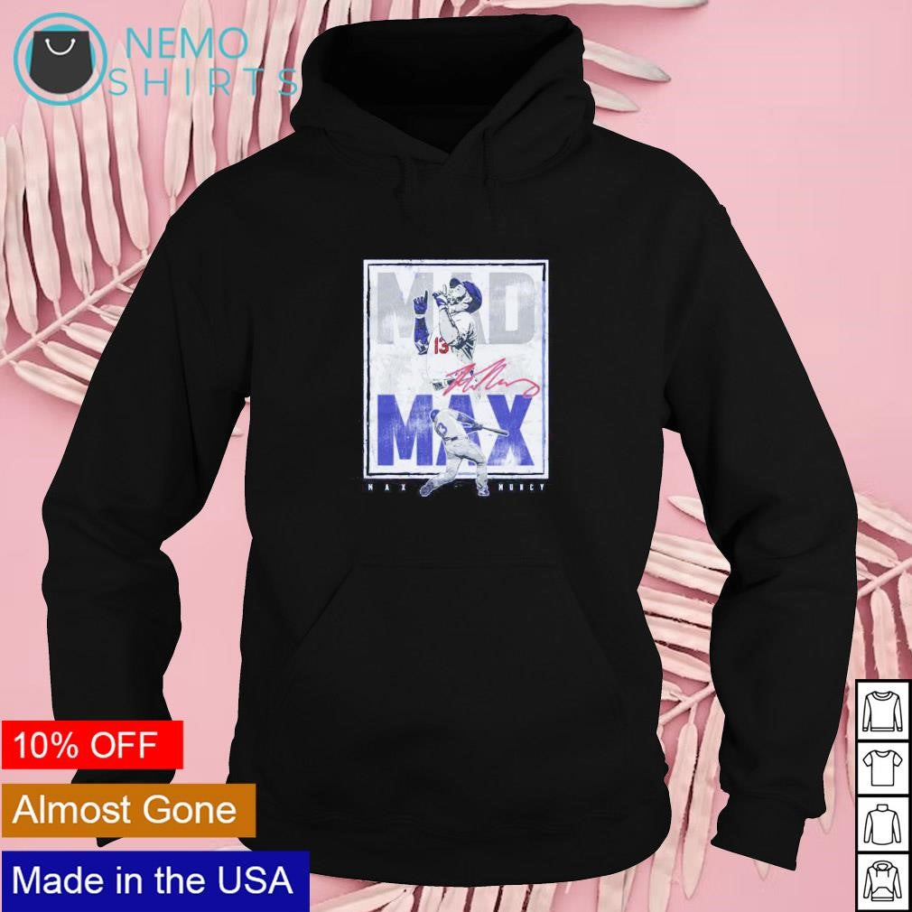 Mad Max Muncy Los Angeles Dodgers - Adult & Kids T-Shirts, Sweatshirts & Hoodies apparel design preview 2