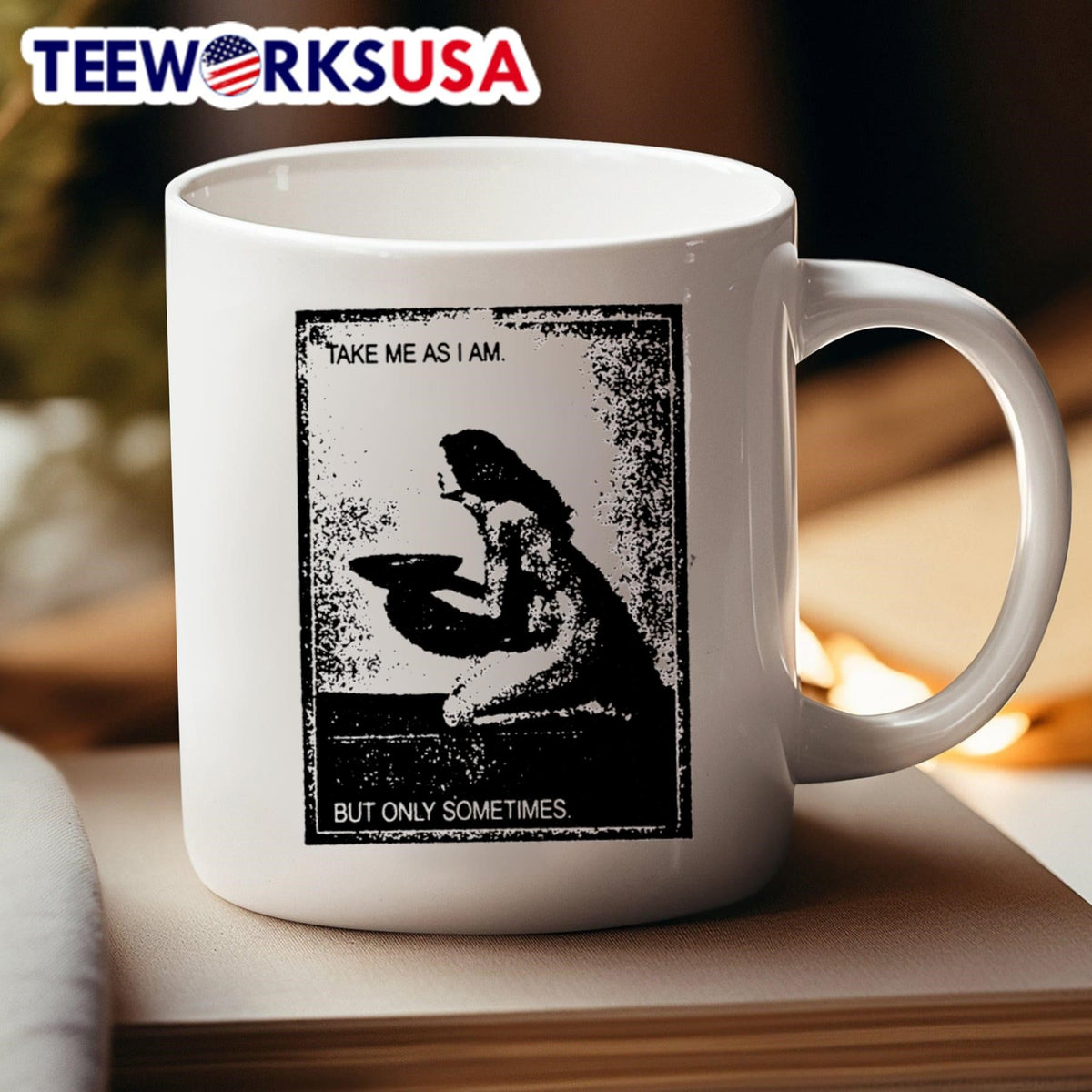 Take me as I am but only sometimes - Adult & Kids T-Shirts, Sweatshirts & Hoodies apparel design preview 4