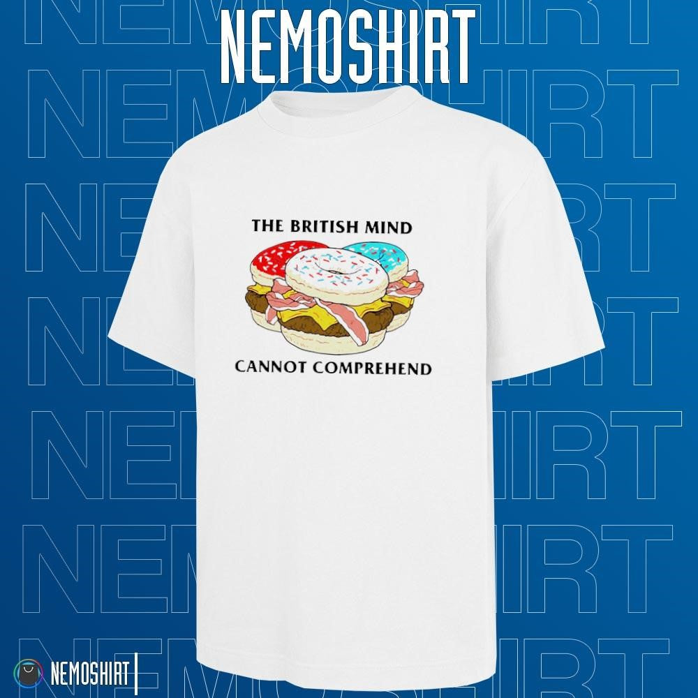 The British mind cannot comprehend donut sandwich - Adult & Kids T-Shirts, Sweatshirts & Hoodies apparel design preview 1