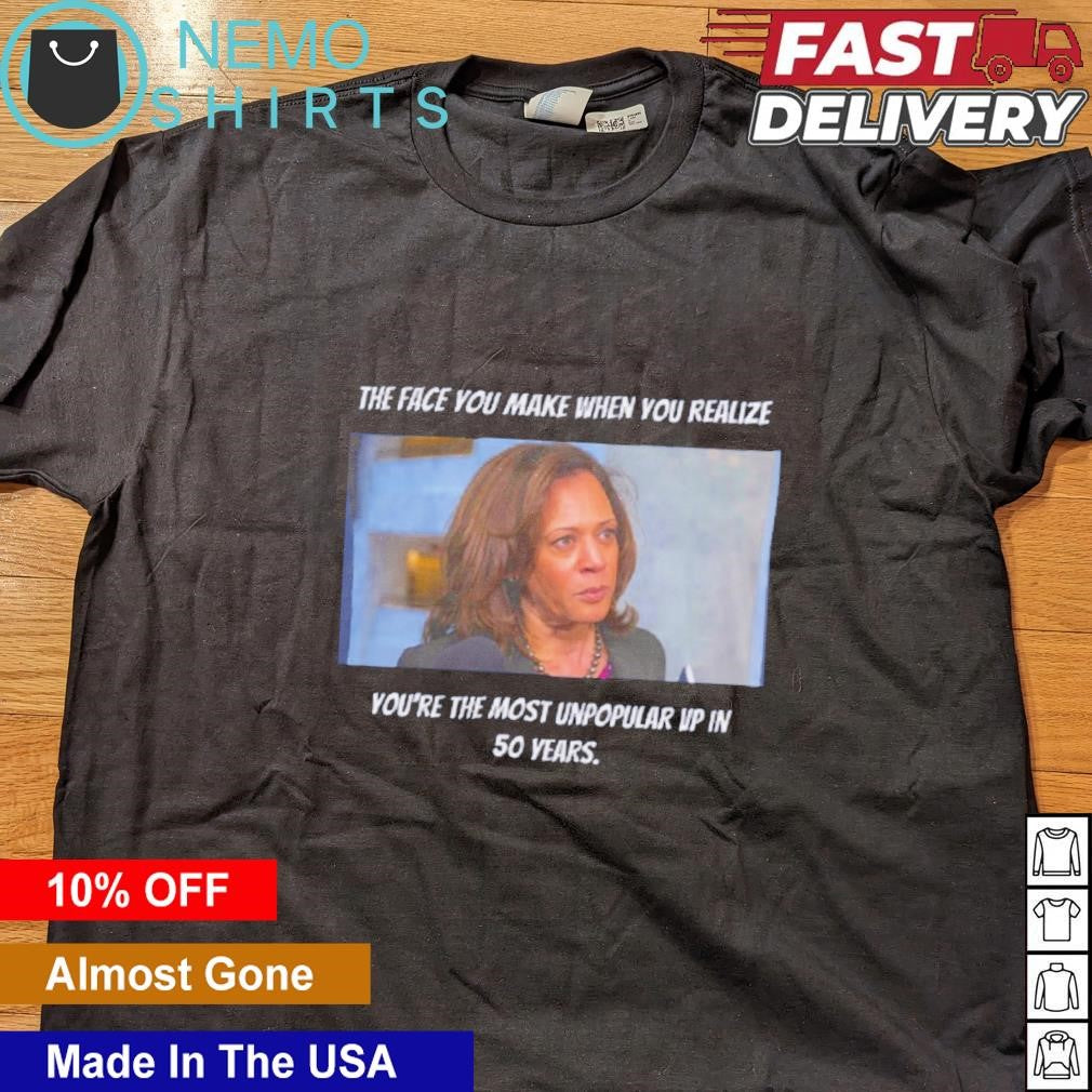 The face you make when realize you're most unpopular - Adult & Kids T-Shirts, Sweatshirts & Hoodies apparel design preview 4