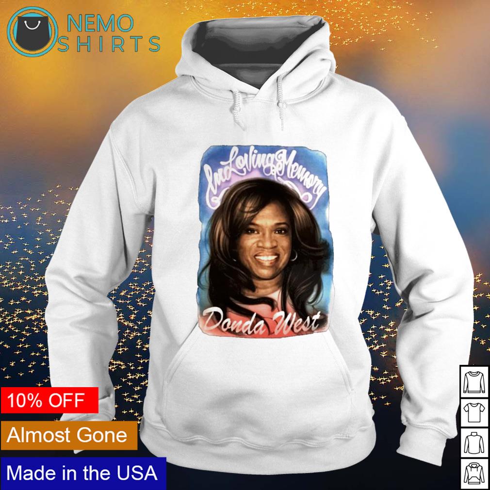 In loving memory Donda West - Adult & Kids T-Shirts, Sweatshirts & Hoodies apparel design preview 2