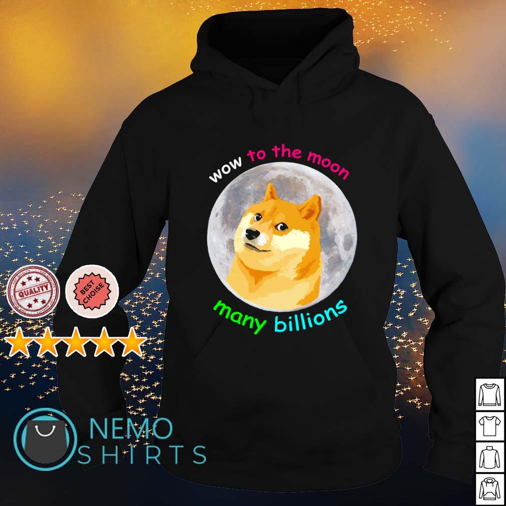 Doge wow to the moon many billions - Adult & Kids T-Shirts, Sweatshirts & Hoodies apparel design preview 2