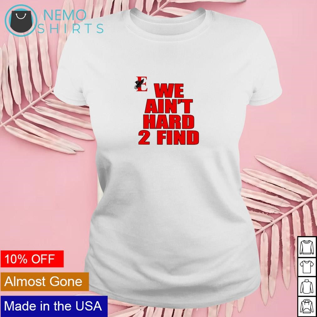 East Nashville Magnet we ain't hard 2 find - Adult & Kids T-Shirts, Sweatshirts & Hoodies apparel design preview 4