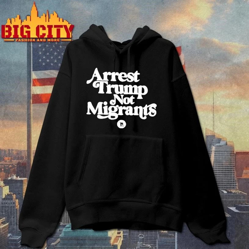 Arrest Trump Not Migrants Graphic - Adult & Kids T-Shirts, Sweatshirts & Hoodies apparel design preview 2