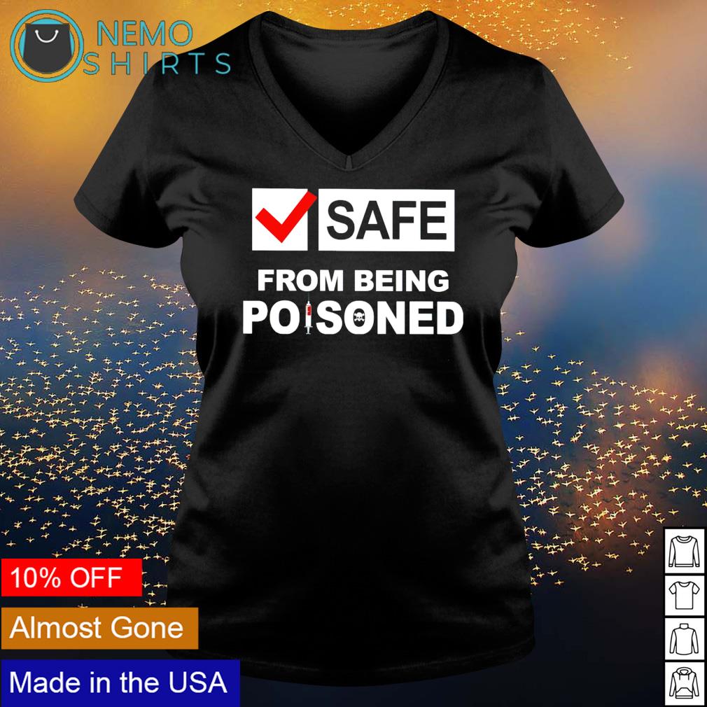 Safe from being poisoned - Adult & Kids T-Shirts, Sweatshirts & Hoodies apparel design preview 5