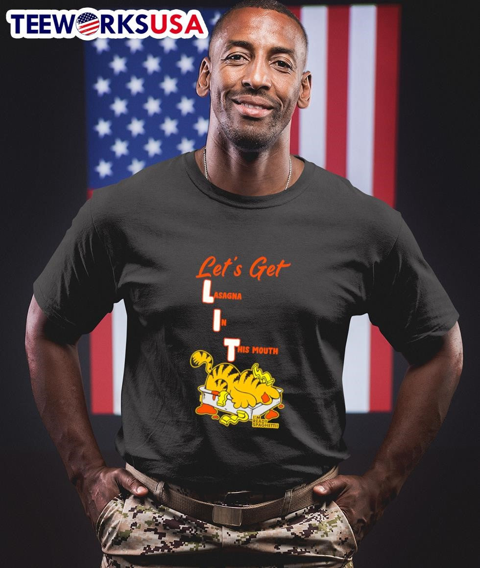 Let's Get Lit Lasagna in the mouth - Adult & Kids T-Shirts, Sweatshirts & Hoodies apparel design preview 1