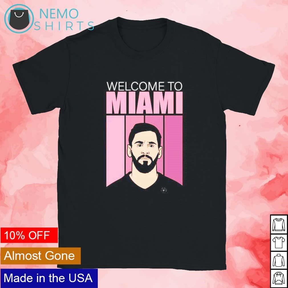 Leo Messi welcome to Miami - Adult & Kids T-Shirts, Sweatshirts & Hoodies apparel design preview 1