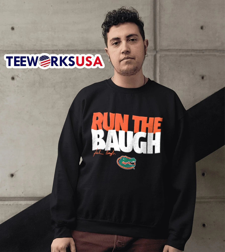 Florida Gators Run The Baugh - Adult & Kids T-Shirts, Sweatshirts & Hoodies apparel design preview 5