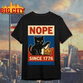 NOPE Since 1776 Protest 2025 New - Adult & Kids T-Shirts, Sweatshirts & Hoodies apparel design preview 1