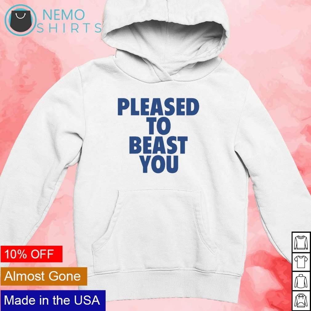 Pleased to beast you - Adult & Kids T-Shirts, Sweatshirts & Hoodies apparel design preview 2