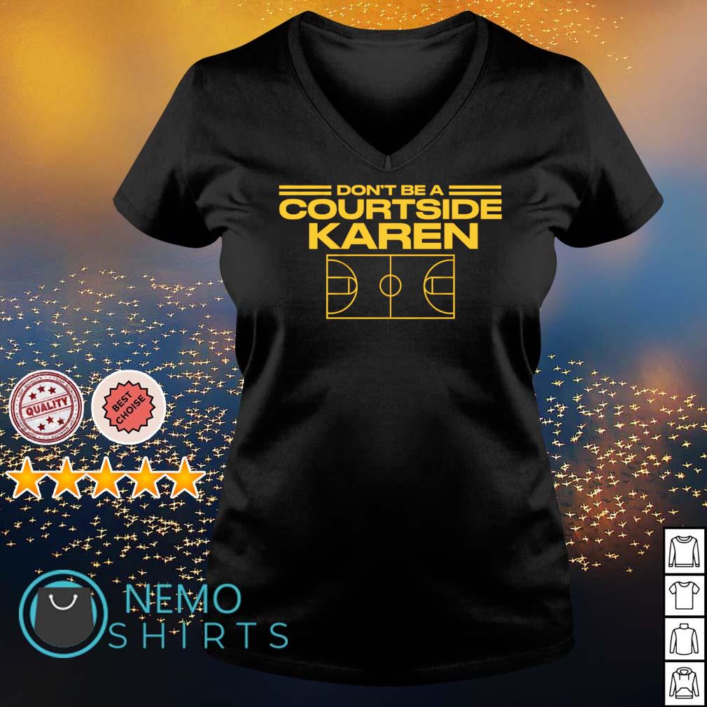 Don't be a Courtside Karen - Adult & Kids T-Shirts, Sweatshirts & Hoodies apparel design preview 5