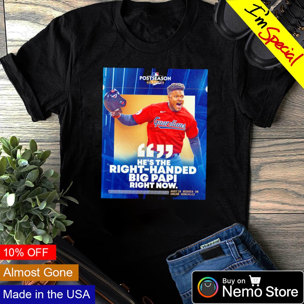 Oscar Gonzalez he's the right handed big papi now - Adult & Kids T-Shirts, Sweatshirts & Hoodies apparel design preview 1