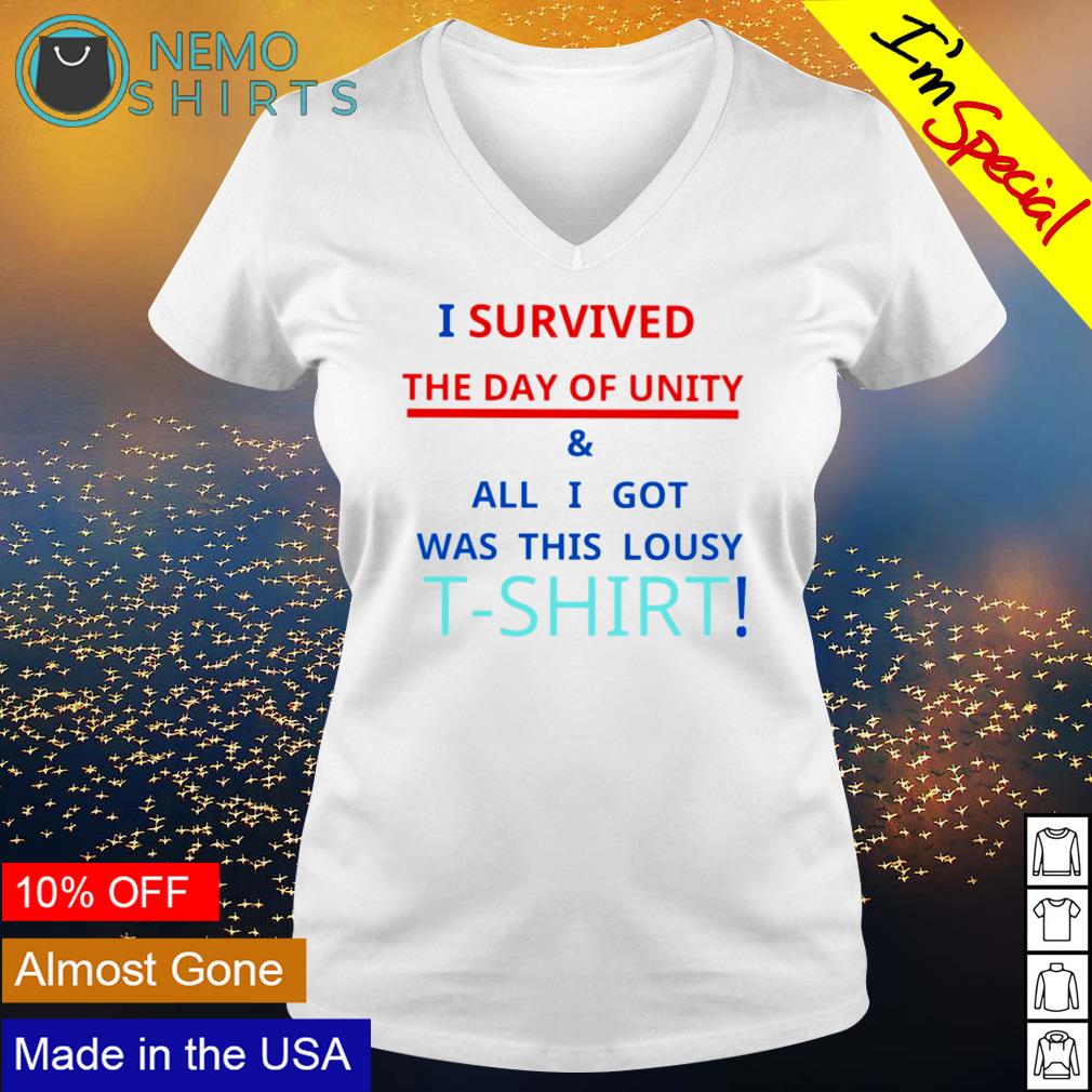 I survived the day of unity and all got was this - Adult & Kids T-Shirts, Sweatshirts & Hoodies apparel design preview 5