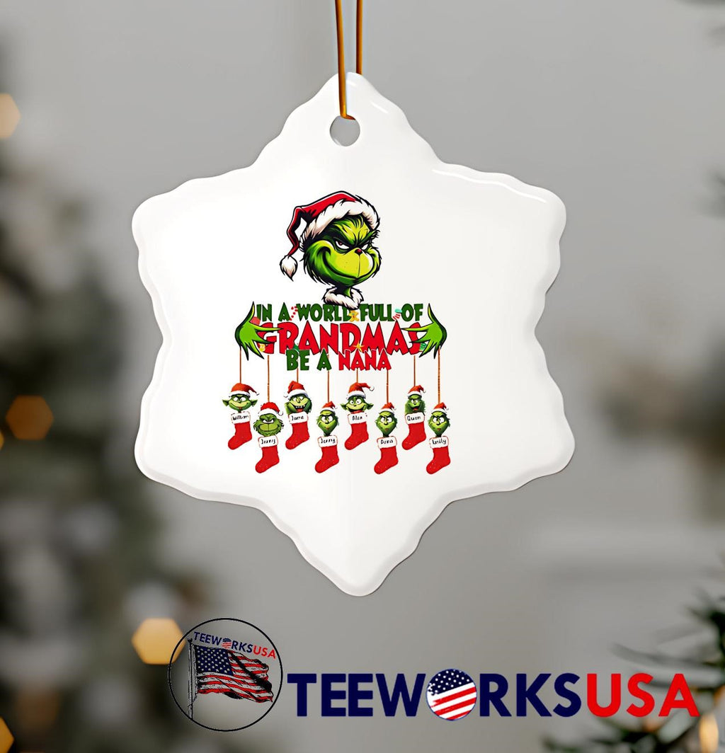 In a World Full of Grandmas Be Nana Grinch Christmas - Adult & Kids T-Shirts, Sweatshirts & Hoodies apparel design preview 7