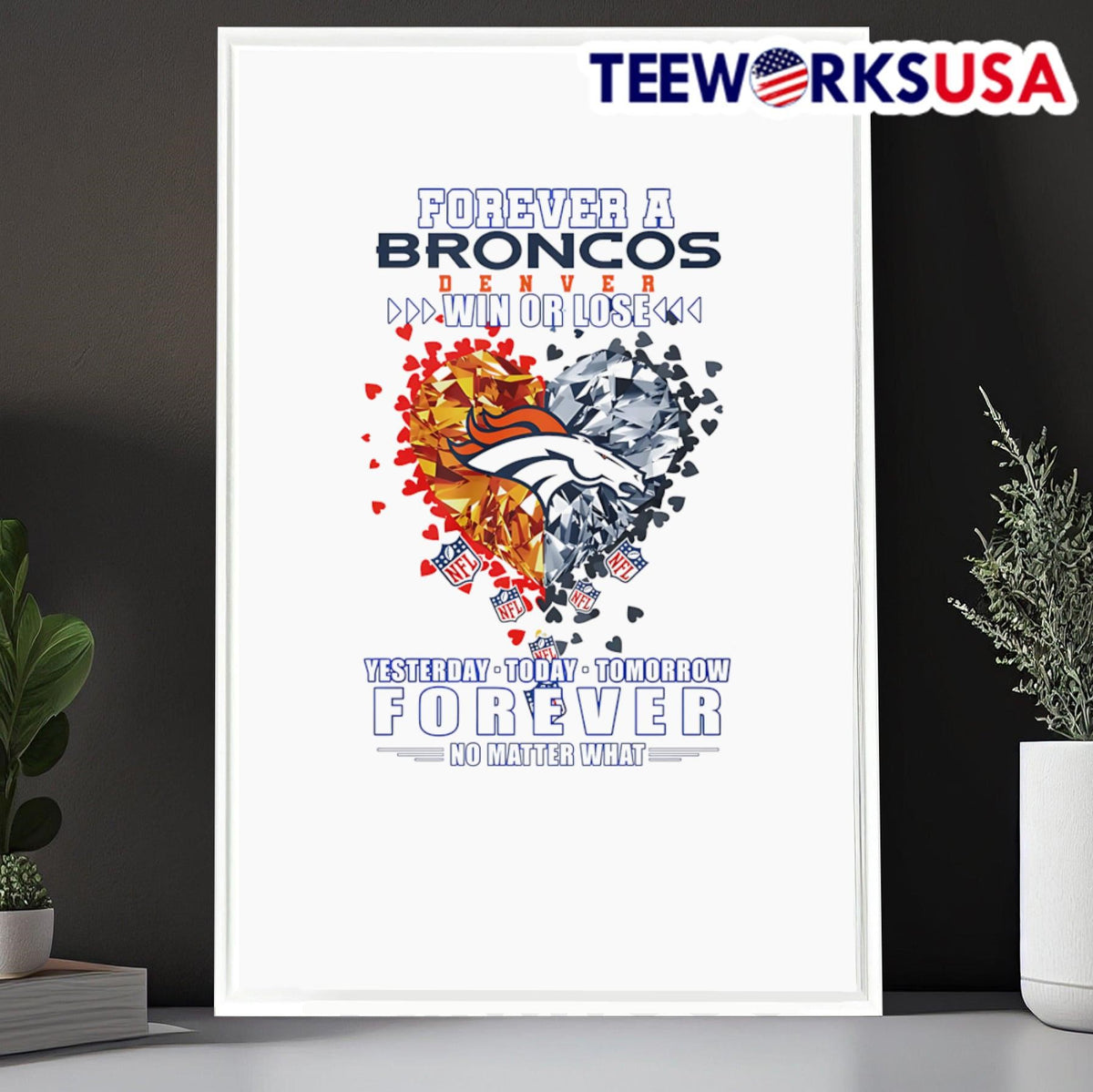 Forever a Denver Broncos win or lose yesterday today - Adult & Kids T-Shirts, Sweatshirts & Hoodies apparel design preview 6