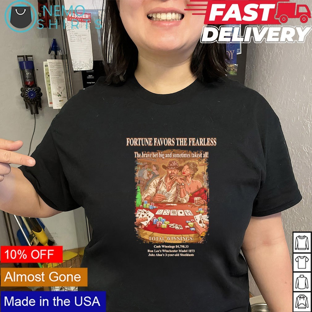 Fortune favors the fearless brave bet big and - Adult & Kids T-Shirts, Sweatshirts & Hoodies apparel design preview 2