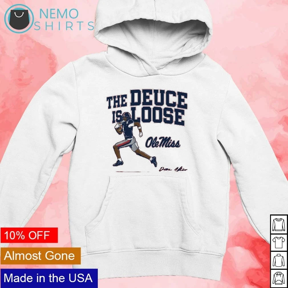 Hilton Alexander II The Deuce Is Loose Ole Miss - Adult & Kids T-Shirts, Sweatshirts & Hoodies apparel design preview 2
