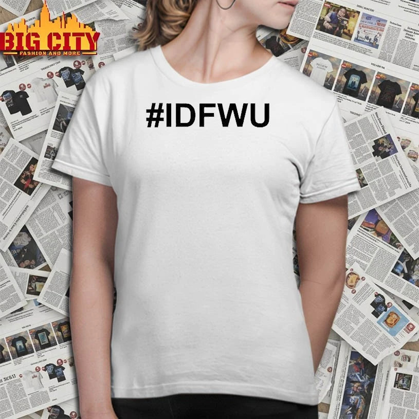 Coco Montrese Wearing #Idfwu - Adult & Kids T-Shirts, Sweatshirts & Hoodies apparel design preview 3