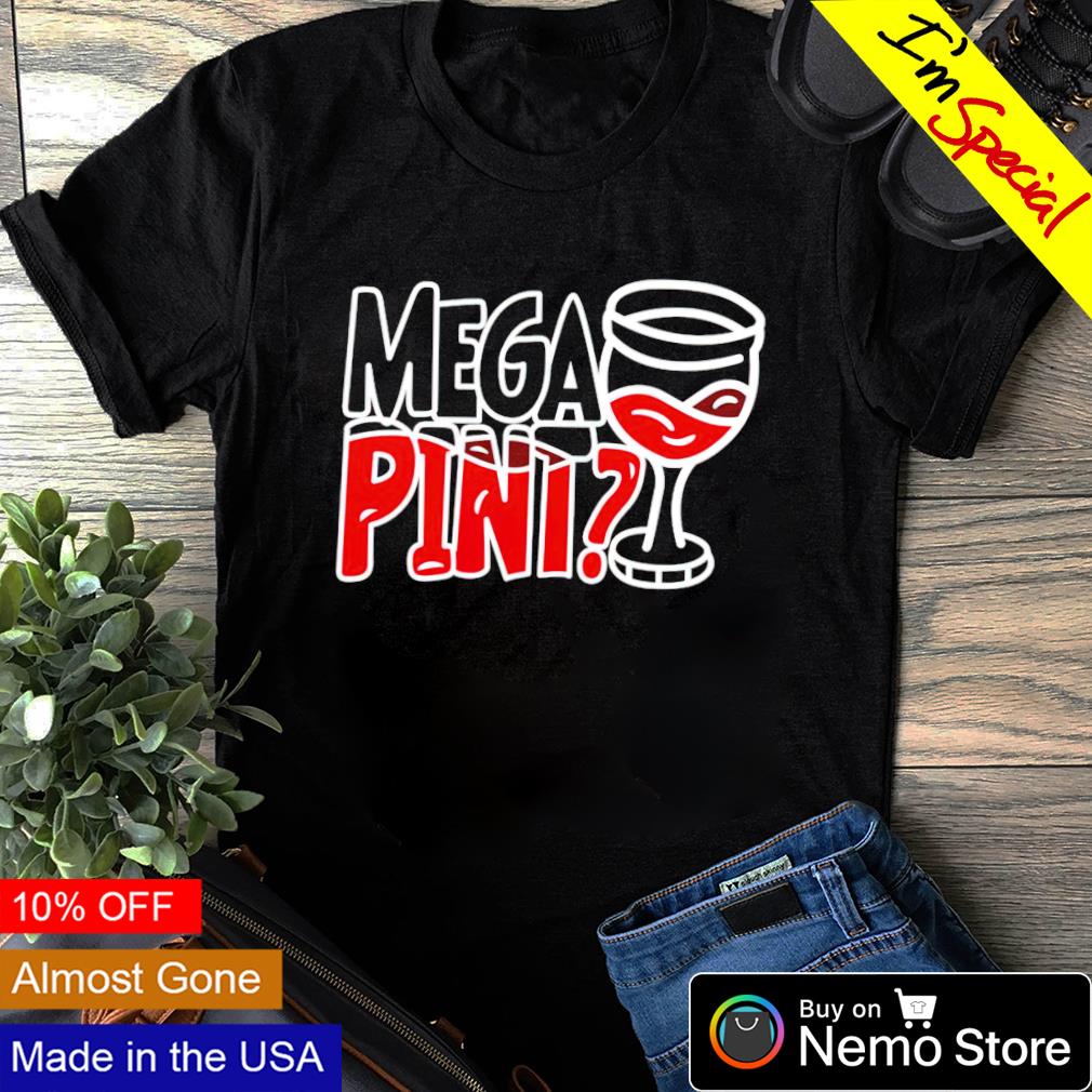 Wine mega pint - Adult & Kids T-Shirts, Sweatshirts & Hoodies apparel design preview 1