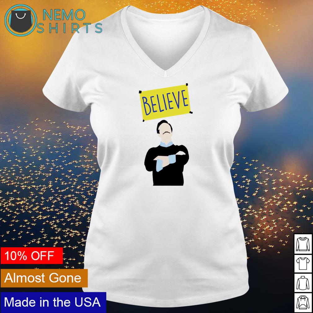 Ted Lasso believe - Adult & Kids T-Shirts, Sweatshirts & Hoodies apparel design preview 5