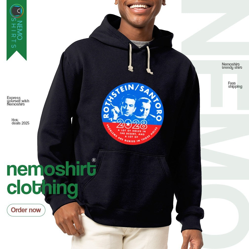 Rothstein Santoro 2028 problems are buried in those - Adult & Kids T-Shirts, Sweatshirts & Hoodies apparel design preview 2
