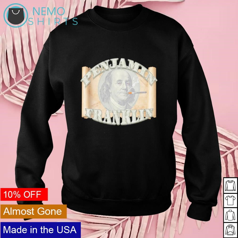 Penjamin Franklin smoke - Adult & Kids T-Shirts, Sweatshirts & Hoodies apparel design preview 3