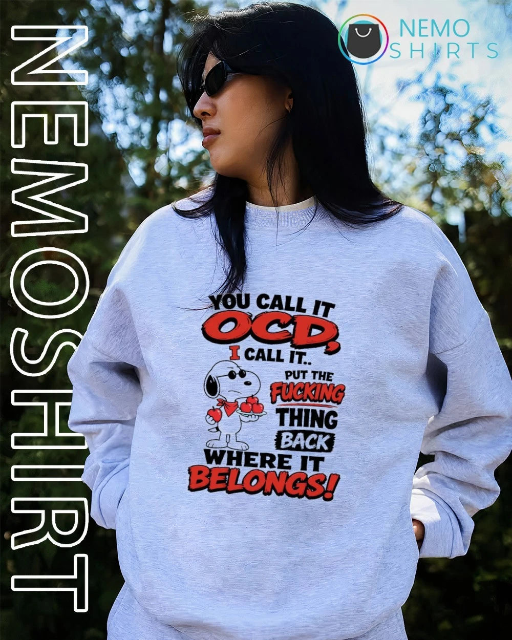 Snoopy You Call It OCD Put the Fucking Thing Back - Adult & Kids T-Shirts, Sweatshirts & Hoodies apparel design preview 2